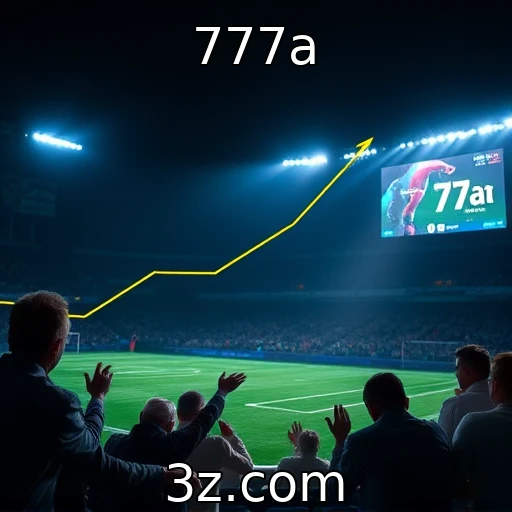 Crescimento de plataformas de apostas e concorrência no mercado | 777a